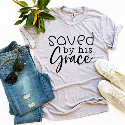 Saved By His Grace T-shirt