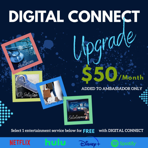 Digital Connect + Ambassador Upgrade